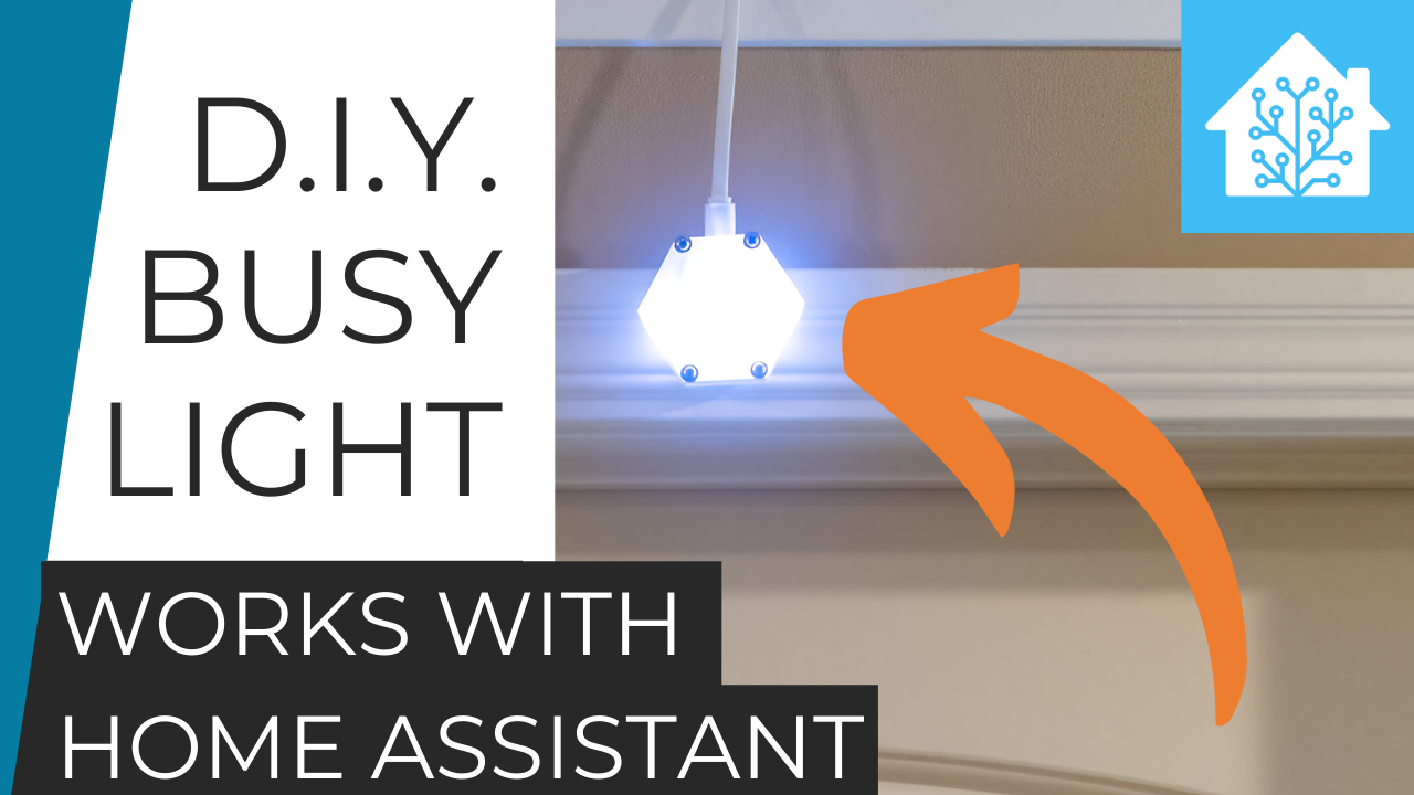 Build Your Own Teams & Zoom Busy Light // Part 1 This Smart House